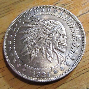 1921 Indian Skeleton Skull - U.S. Morgan Dollar Style Coin - Hobo Nickel Coin - Collectible Art Coin