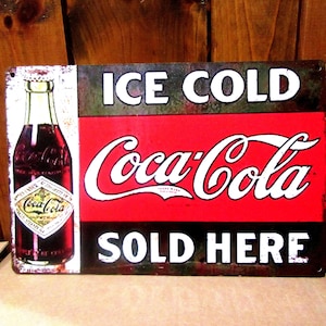 Vintage Classic Ice Cold Coca-Cola SOLD HERE - Metal Tin Sign, 8x12 Inch Wall Decoration