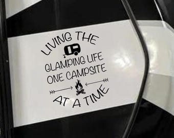 Living Life One Campsite At a Time Decal/Recreational Vehichle Decal/Camping Decal/Gift For Camper/Camper Decal Sticker/Fifth Wheel Decal