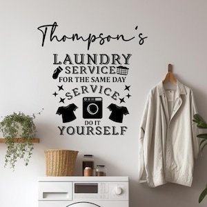 Personalized Laundry Service Room Vinyl Wall Decal/Custom Removable Vinyl Wall Decal/Clothesline Decal/Mud Room Wall Decal