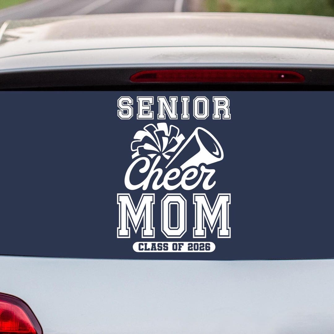 Senior Cheer Mom/dad 2026 Car Decal - Bumper/window Sticker - Etsy
