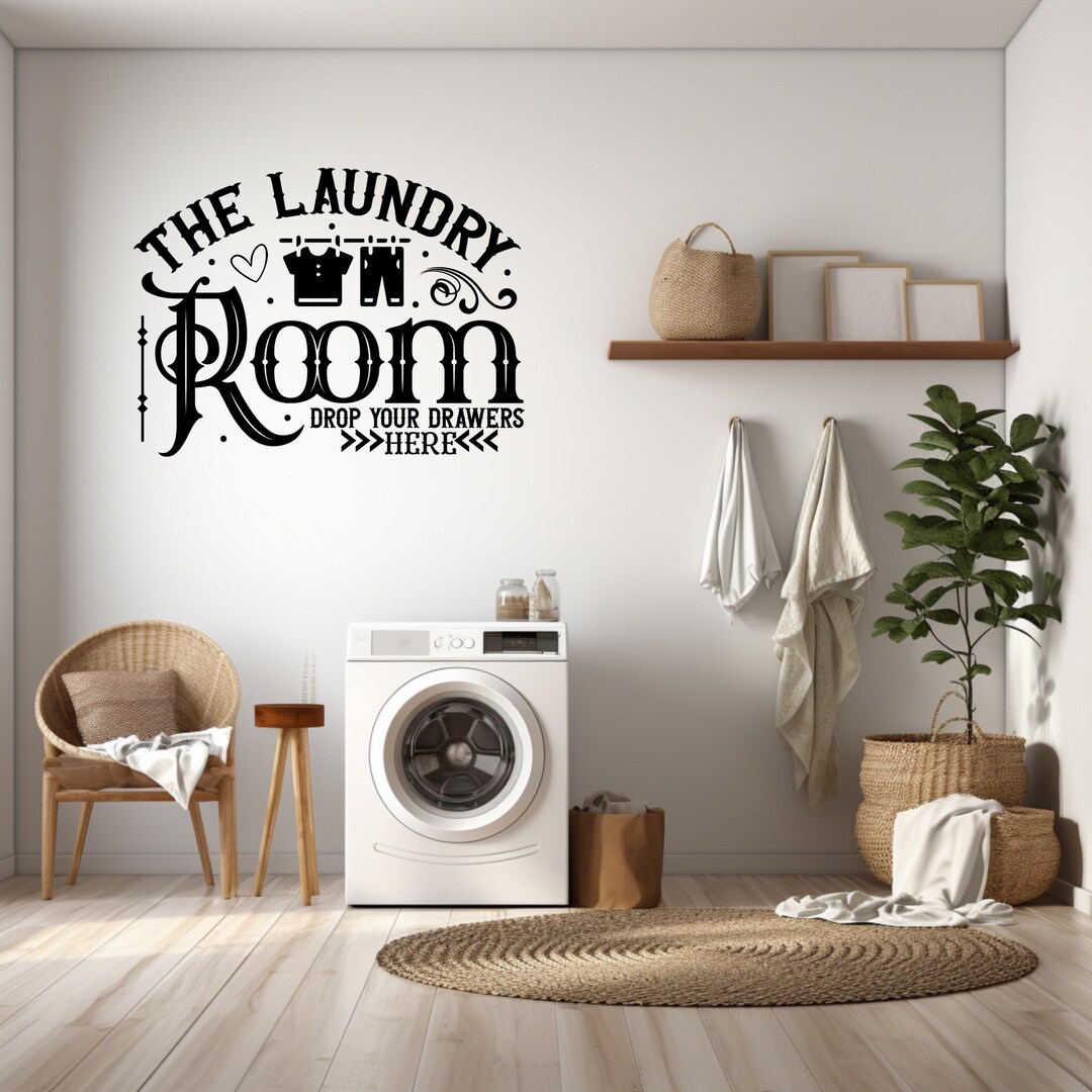 Laundry Room Vinyl Wall Decal/removable Vinyl Wall Decal/drop Your ...
