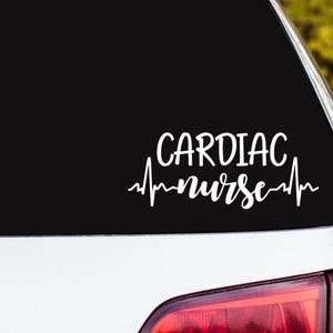 Cardiac Nurse Car Decal Bumper Sticker/Nurse Gift/Gift For Cardiac Nurse/Medical Profession Decal Sticker Gift