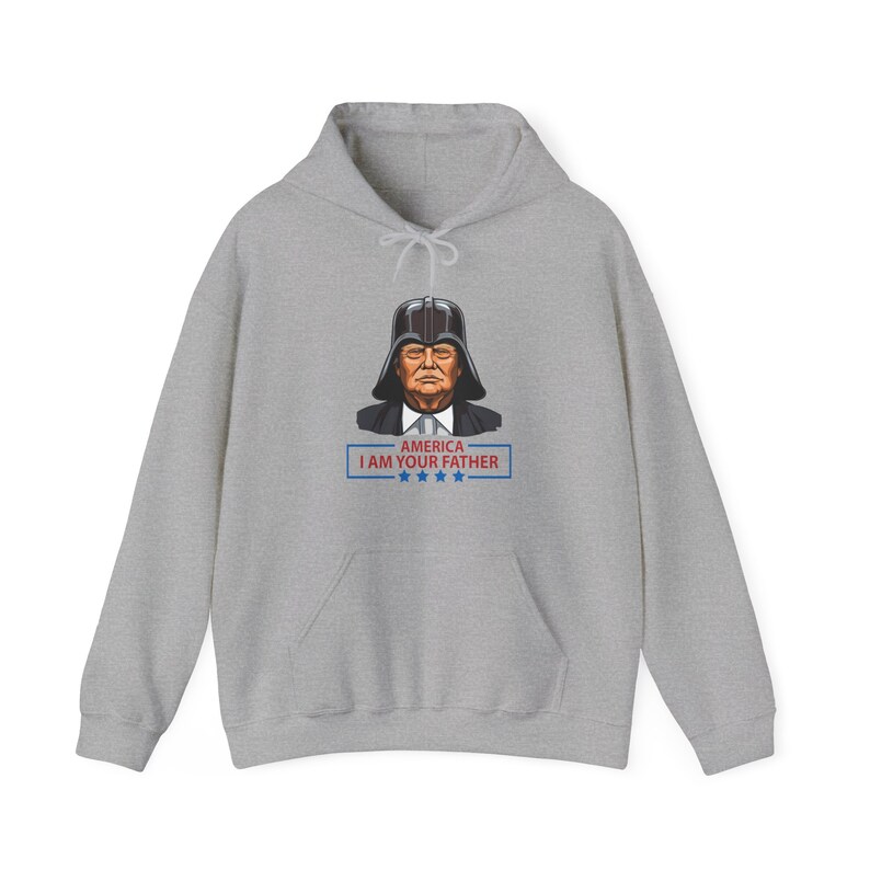 Donald Trump Hoodies, President Trump Sweatshirt, Color Comfort Hoodie Sweatshirt, Darth Vader Hoodie, America, I Am Your Father Sweatshirt image 8