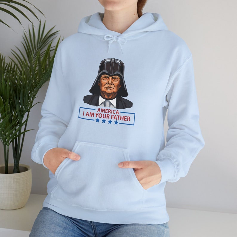 Donald Trump Hoodies, President Trump Sweatshirt, Color Comfort Hoodie Sweatshirt, Darth Vader Hoodie, America, I Am Your Father Sweatshirt image 4