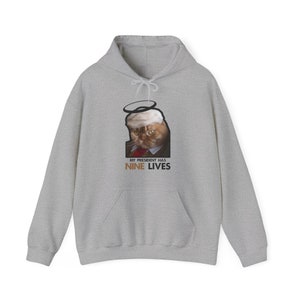 My President Has Nine Lives Graphic Hoodie, Unisex Heavy Blend Hoodie, Funny Meme Sweatshirt, Dark Gray Cozy Hoodie, Winter Hoodie for Men