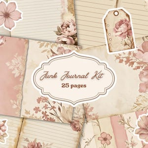 Puede incluir: Un kit de diario basura con 25 páginas, con una estética vintage. El diseño incorpora elementos florales en tonos rosa y crema, con una etiqueta decorativa y pegatinas florales. El texto "Junk Journal Kit" se muestra de forma destacada.