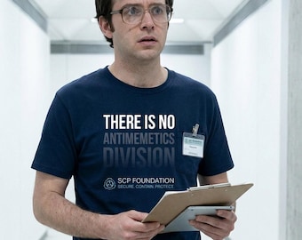 There Is No Antimemetics Division Shirt | SCP Foundation T-Shirt | Secure Contain Protect