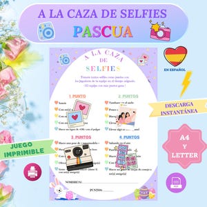 May include: A printable game in Spanish called "A la caza de selfies Pascua" (Easter Selfie Hunt). The game features a list of selfie challenges with points assigned to each. The game is designed for teams to compete against each other.