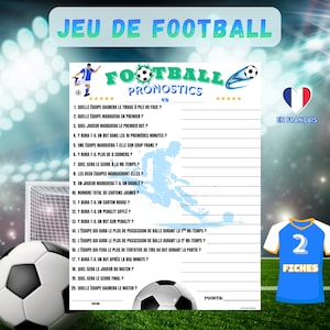 Puede incluir: Una hoja de juego con temática de fútbol titulada "Football Pronostics" en azul y verde. La hoja incluye preguntas sobre el juego, un balón de fútbol y una camiseta azul con el número 2. También se ven las palabras "En Français".
