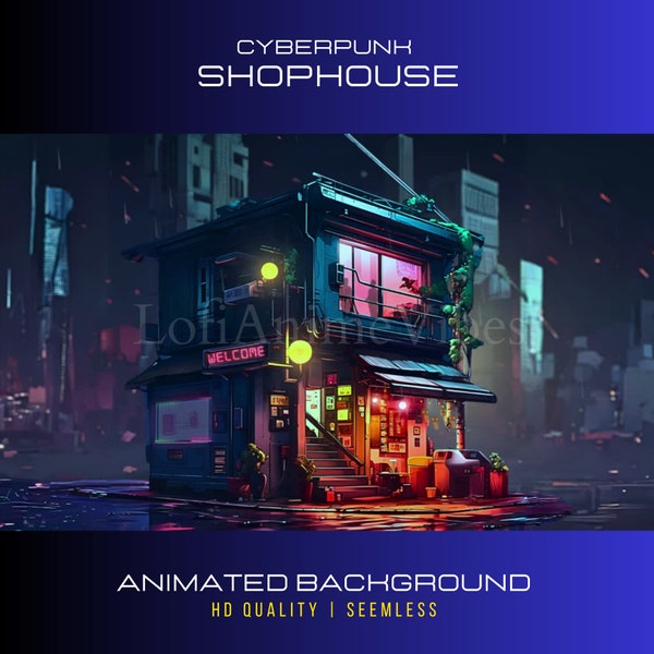 Animated Background Cyberpunk City Rain Shophouse for Lofi Vtubers | Twitch Overlay