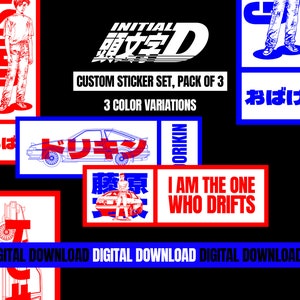 May include: A set of three digital stickers featuring a red and blue color scheme. The stickers feature a cartoon character, a car, and the text "I am the one who drifts".