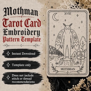 May include: A rectangular embroidery pattern template featuring a Mothman tarot card design. The black line art on a light fabric background depicts a Mothman standing on a tree stump near a bridge, with stars, a crescent moon, and the text MOTHMAN.