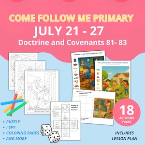 Primary July 21 - 27 Lesson Activities LDS Come Follow Me 2025 Doctrine and Covenants Ideal for primary lessons or family home evening
