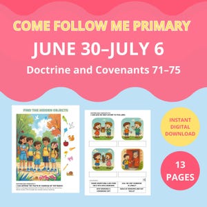 Primary June 30-July 6 Lesson Plan LDS Come Follow Me 2025 Doctrine and Covenants Ideal for primary lessons or family home evening