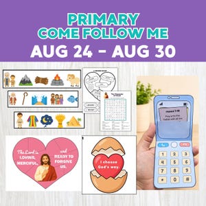 Op de afbeelding: Een verzameling religieuze educatieve materialen met de tekst Primary Come Follow Me Aug 24 - Aug 30. Bevat geïllustreerde stroken, een hartvormige puzzel met tekst, een woordzoeker en een papieren klaptelefoon met een tekstkaartje.