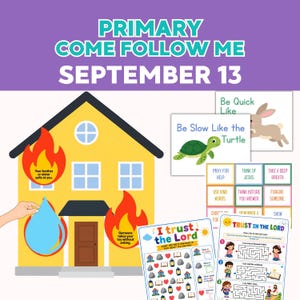 以下が含まれることがあります： Primary Come Follow Me September 13と題されたデジタル教育アクティビティセット。火と水のアイコンが描かれた黄色い家のイラスト、動物やテキストのプロンプトが書かれたカード、迷路や数え方の課題がある2枚のワークシートが含まれています。