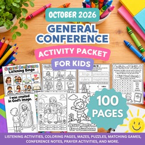 Könnte beinhalten: Ein Aktivitätenpaket für Kinder mit dem Titel October 2026 General Conference, das 100 Seiten mit Ausmalbildern, Labyrinthen, Rätseln und Zuordnungsspielen enthält. Das Paket zeigt schwarz-weiße Illustrationen religiöser Themen.