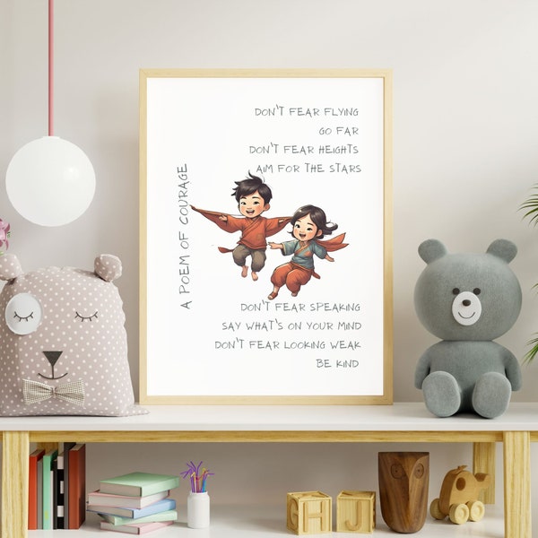 Uplifting poem for children - printable motivational wall art for children - digital inspirational poem for children - kid's poem on courage