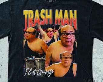 Danny Devito Vintage Shirt, Trash Man Sweatshirt Retro 90s Graphic Tees, 2000s Throwback its always sunny Tee, Y2k Aesthetic Dsign For Fans