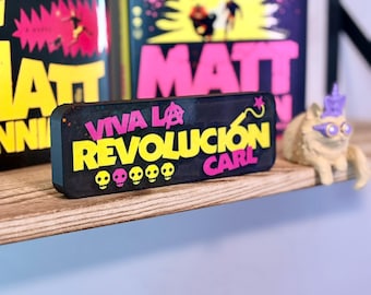 Viva La Revolucion Carl Sign, Dungeon Crawler Carl Inspired Decor, LitRPG Bookshelf Sign, Bookish Quote Display