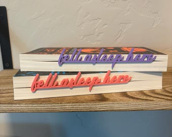 Book Lover Gift, Funny Bookmark, Fell Asleep Here Page Holder, Reader Gift, Book Club Gift, Reading Accessory
