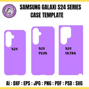 Może przedstawiać: Grafika do pobrania cyfrowego przedstawiająca trzy fioletowe szablony etui na telefony z serii Samsung Galaxy S24: S24, S24 Plus i S24 Ultra. Obraz zawiera tekst "SAMSUNG GALAXI S24 SERIES CASE TEMPLATE" oraz opcje formatu plików: Ai, DXF, EPS, JPG, PNG, PDF, PSD i SVG.