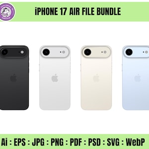 May include: Four iPhone 17 Air File Bundle mockups in black, white, cream, and light blue. Each phone has a black camera module and the Apple logo. The image includes the text "iPhone 17 Air File Bundle" and file type icons.