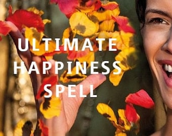May include: A woman smiles and throws flower petals into the air. The text "ULTIMATE HAPPINESS SPELL" is written in white letters on a dark background.