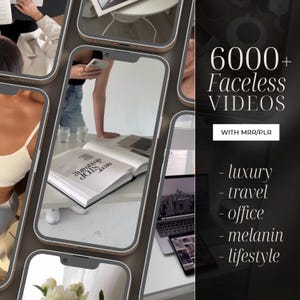 May include: A collage of images showing different scenes, including a woman wearing a white tank top, a woman holding a phone, a book with the text "never dreaming STOP", and a laptop computer. The text "6000+ Faceless VIDEOS WITH MRR/PLR" is displayed in white text on a black background. Below the text are the words "luxury", "travel", "office", "melanin", and "lifestyle" in white text on a black background.