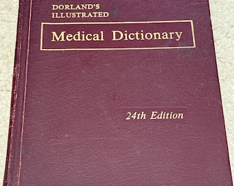 1965 Dorland’s Illustrated Medical Dictionary 24th edition