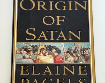 The Origin of Satan - hardcover book by Elaine Pagels
