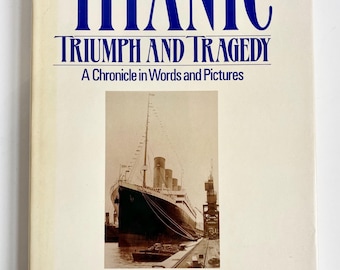 Vintage 1986 Titanic: Triumph and Tragedy Hardcover Coffee Table Book