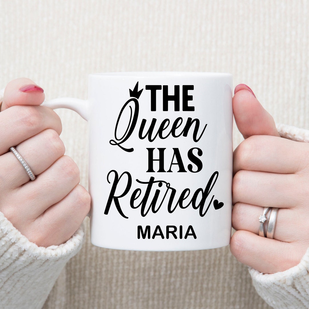 The Queen Has Retired Quitter Retirement Mug, Funny Retirement Gift for ...