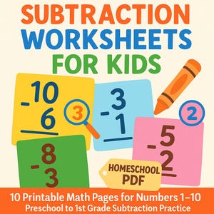 Subtraction Worksheets for Kids | 10 Printable Math Pages for Numbers 1–10 | Preschool to 1st Grade Subtraction Practice | Homeschool PDF