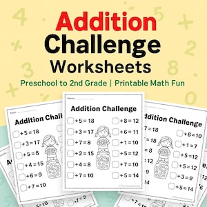 Addition Challenge Worksheets Bundle | Preschool to 2nd Grade Math Practice | Printable Classroom & Homeschool Activities