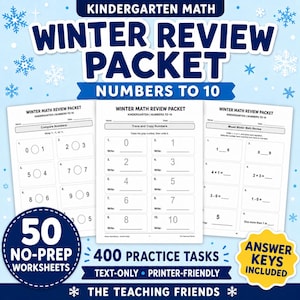 May include: A kindergarten maths winter review packet featuring three worksheets with number exercises from 0 to 10. The blue and white design includes snowflake graphics, text stating 50 no-prep worksheets, 400 practice tasks, and answer keys included.