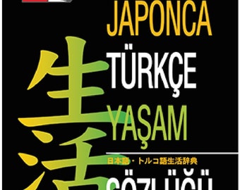 Japonca Türkçe Yaşam Sözlüğü