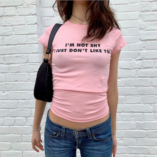 I'm not shy, I just don't like you - Women's Graphic Tee