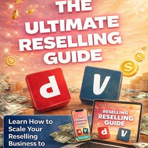 Könnte beinhalten: Werbebild für einen Reselling-Ratgeber. Der Titel "THE ULTIMATE RESELLING GUIDE" ist deutlich sichtbar. Das Bild zeigt einen Laptop, ein Smartphone und zwei Würfel mit "d" und "v". Der Text "Erfahren Sie, wie Sie Ihr Reselling-Geschäft auf 4,6k€+/Monat skalieren können!" ist ebenfalls zu sehen.