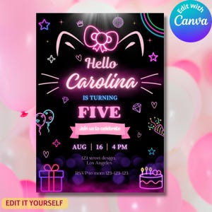 May include: A black birthday invitation card featuring neon-style graphics of a cat face with a bow, stars, diamonds, balloons, a gift box, and a cake. The text reads: Hello Carolina IS TURNING FIVE, Join us to celebrate, AUG 16 4 PM, 123 street design, Los Angeles, RSVP to mom 123-123-123.