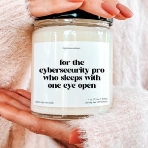 Funny Cybersecurity Candle, Gift for Cybersecurity Expert Gift Candle, Cybersecurity Team Gift Ideas Cybersecurity Squad Gift