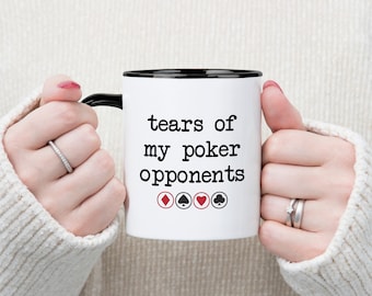 Regalos divertidos de póquer, Taza de lágrimas de mis oponentes de póquer, Ideas de regalos para papá de póquer, Regalo para amantes del póquer, Regalos de broma para jugadores de póquer, Taza divertida de regalo de póquer