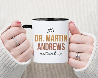 Taza personalizada del Dr., taza personalizada del nuevo médico, regalo del futuro Dr., regalo del nuevo médico, regalo divertido de posgrado de la escuela de medicina, taza de regalo de graduación de la escuela de medicina
