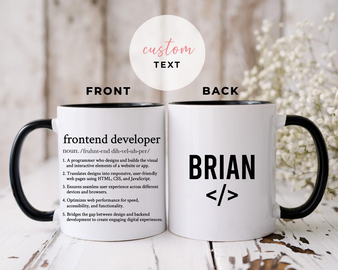 Personalized Frontend Developer Mug, Gift for Frontend Developer Team ...
