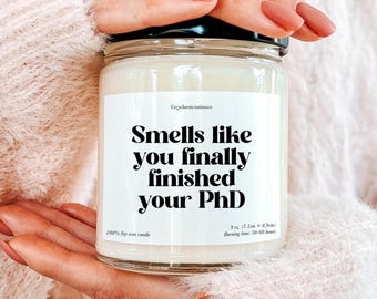 PhD Graduation Candle, Gift for Doctoral Degree Celebration Gift Candle, PhD Completion Gift, Congrats Doctorate Degree Gift, PhD Grad Gift