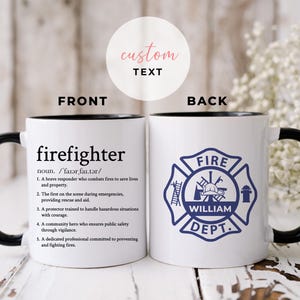 Personalized Firefighter Mug, Firefighter Department Custom New Firefighter Gift, Firefighter Appreciation Gift Firefighter Husband Dad Gift