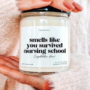 Nursing School Graduation Candle, You Survived Nursing School Gift Candle, Nursing School Grad Gift, Nurse Graduation Congrats Gift
