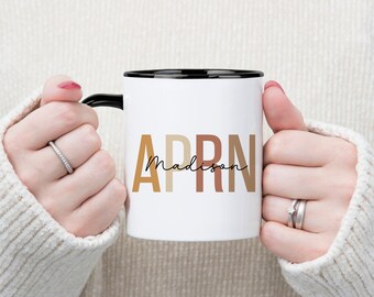 Personalized APRN Mug, Advanced Practice Registered Nurse Gift, Custom New Aprn Gift, Aprn Gift Ideas, Gift for New Aprn, Aprn Nurse Gift