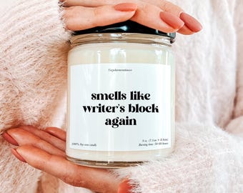 Smells Like Writer’s Block Candle Funny Author Gift Soy Candle Writing Gift For Writers Book Lover Candle Editor Gift Literary Gift